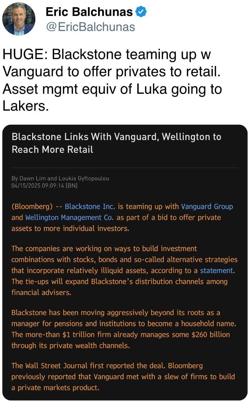 Blackstone teaming up w Vanguard to offer privates to retail. 