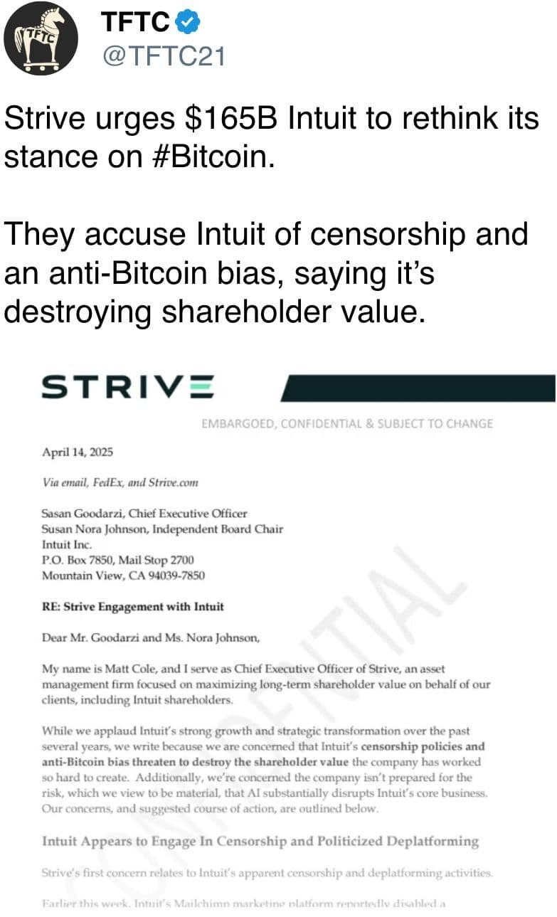 Strive urges $165B Intuit to rethink its stance on #Bitcoin.